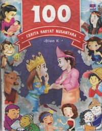 Image of 100 Cerita Rakyat Nusantara