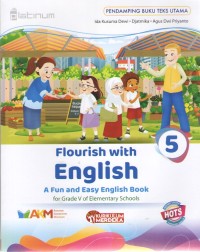Image of Flourish with English 5 : Pendamping Buku Teks Utama