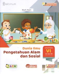 Image of Dunia Ilmu Pengetahuan Alam dan Sosial 6 : Pendamping Buku Teks Utama