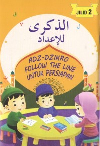 Image of Adz-Dzikro Follow The Line untuk Persiapan Jilid 2