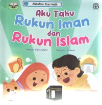 Image of Aku Tahu Rukun Iman dan Rukun Islam