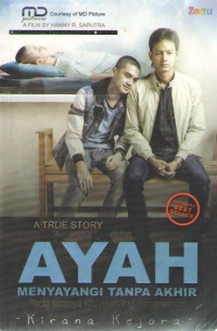 Image of Ayah : Menyayangi Tanpa Akhir