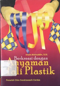 Image of Berkreasi dengan Anyaman Tali Plastik