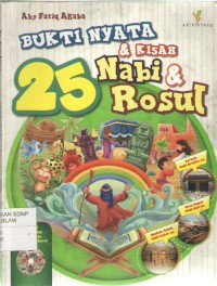 Image of Bukti Nyata dan Kisah 25 Nabi & Rosul