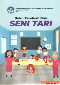 Image of Seni Tari 1 : Buku Panduan Guru