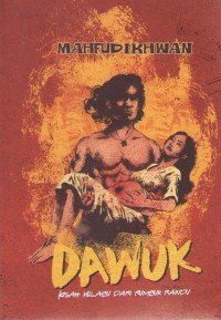 Image of Dawuk : Kisah Kelabu dari Rumbuk Randu