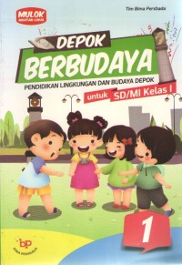 Image of Depok Berbudaya 1 : Pendidilan Lingkungan dan Budaya Depok