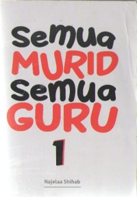Image of Semua Murid Semua Guru 1