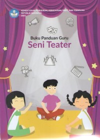 Image of Seni Teater 2 : Buku Panduan Guru