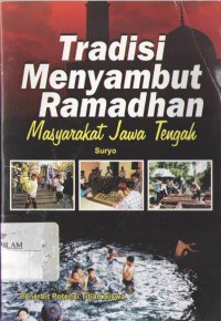 Image of Tradisi Menyambut Ramadhan Masyarakat Jawa Tengah