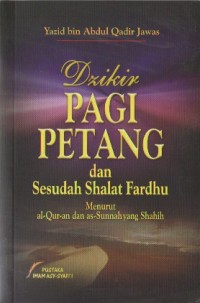 Image of Dzikir Pagi Petang dan Sesudah Shalat Fardhu