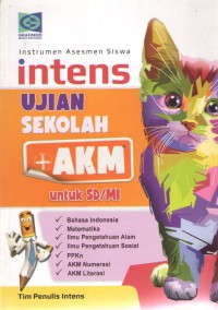 Image of Intens Instrumen Asesmen Siswa : Ujian Sekolah + AKM untuk SD/MI