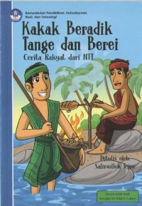 Image of Kakak Beradik Tange dan Berei : Cerita Rakyat dari NTT