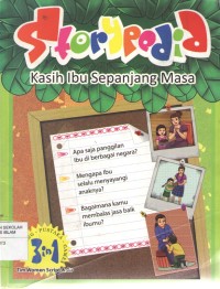Image of Storypedia : Kasih Ibu Sepanjang Masa