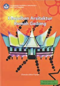 Image of Keajaiban Arsitektur Rumah Gadang