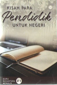 Image of Kisah Para Pendidik untuk Negeri #1