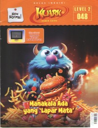 Image of Kuark 2 : Manakala Ada Yang Lapar Mata