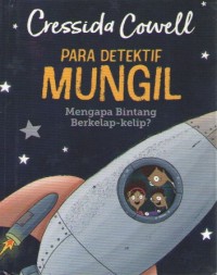 Image of Para Detektif Mungil : Mengapa Bintang Berkelap-kelip