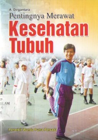 Image of Pentingnya Merawat Kesehatan Tubuh