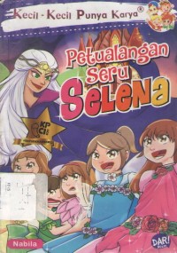 Image of Petualangan Seru Selena