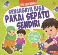 Image of Senangnya Bisa Pakai Sepatu Sendiri
