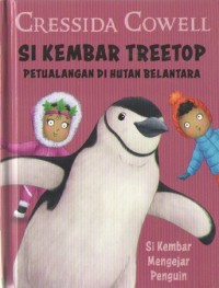 Image of Si Kembar Treetop : Petualangan di Hutan Belantara